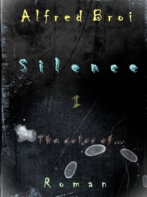 cover image of Silence I
